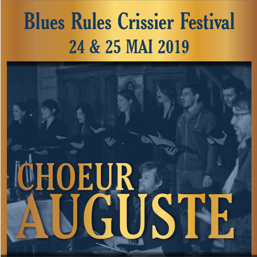 Chœur Auguste @ blues rules