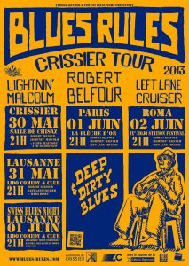 Blues Rules Crissier Tour 2013