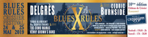 Billetterie 2019 Blues Rules Crissier Festival
