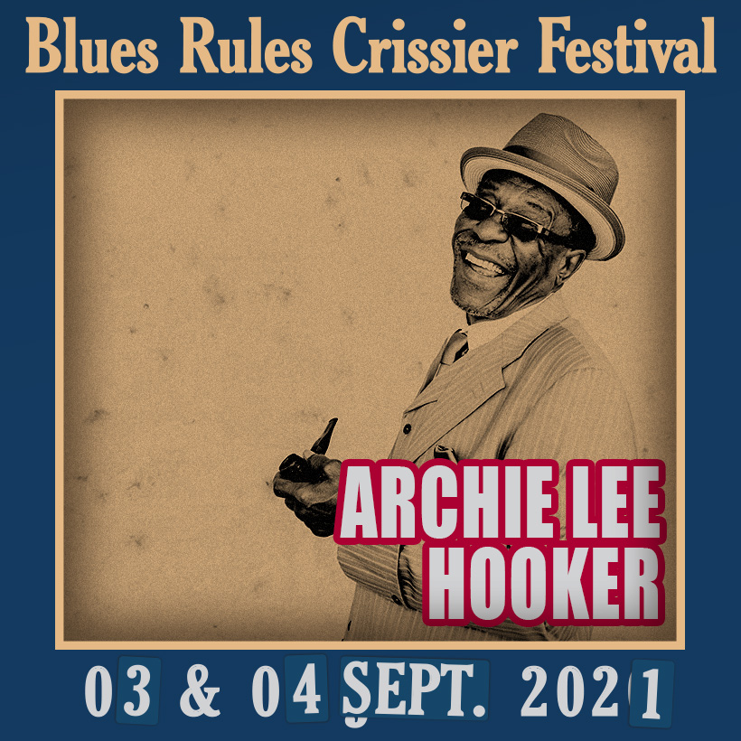 Archie Lee Hooker @ Blues Rules 2021