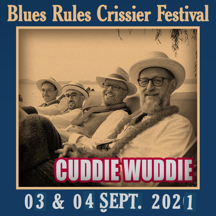 Cuddie Wuddie @ Blues Rules 2021