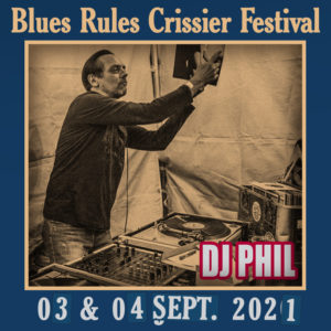 DJ Phil Blues Rules 2021