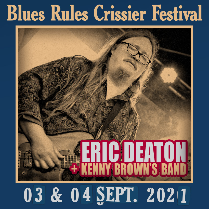 Eric Deaton @ Blues Rules 2021