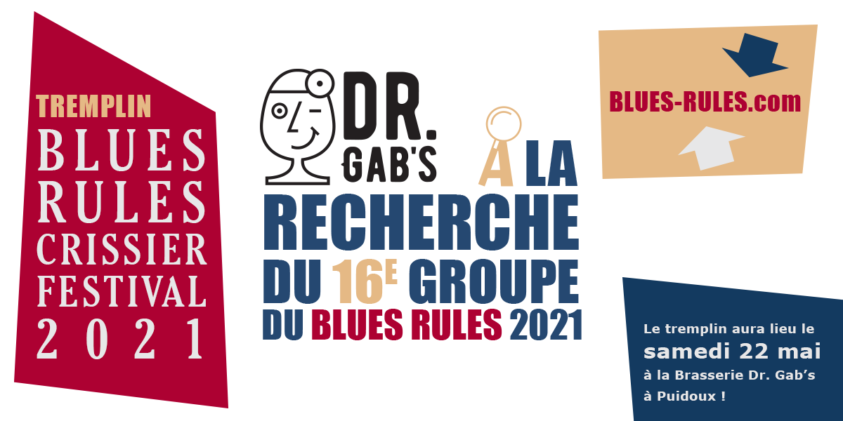 Tremplin 2021 Blues Rules Crissier Festival dr gab's