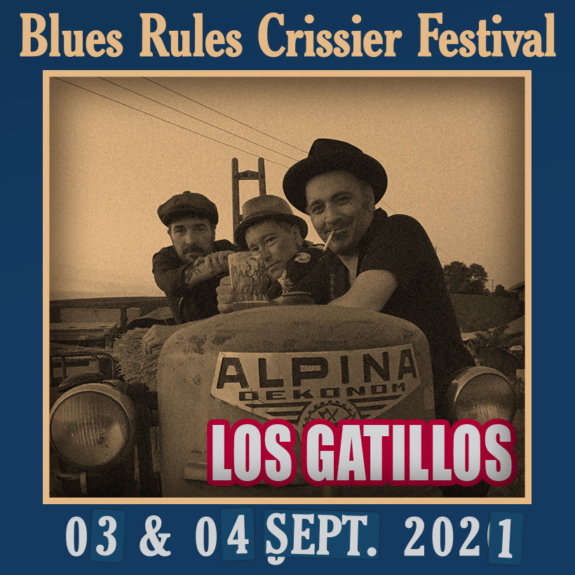 Los Gatillos @ Blues Rules 2021