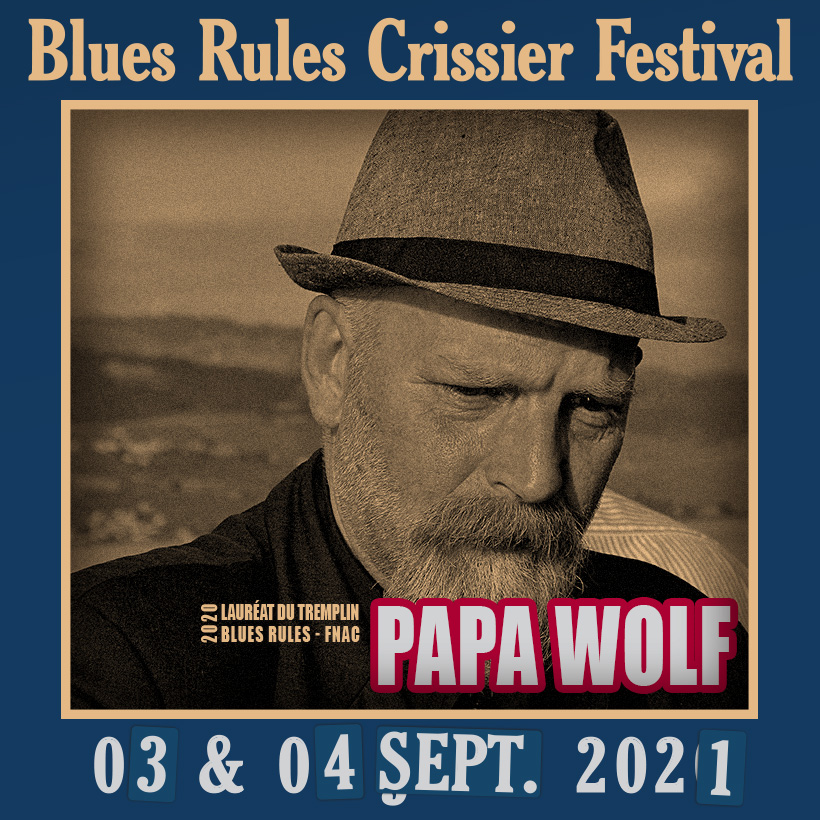 Papa Wolf @ Blues Rules 2021