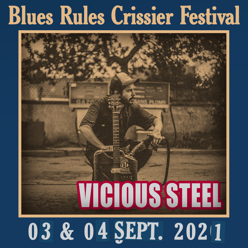 Vicious Steel @ Blues Rules 2021