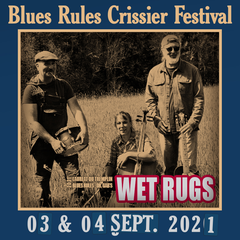 Wet Rugs @ Blues Rules 2021