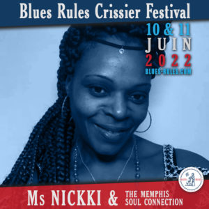 Ms Nickki Blues Rules Crissier Festival 2022