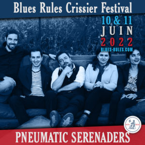Pneumatic Serenaders Blues Rules Crissier Festival 2022