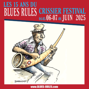 Blues Rules Crissier Festival 2025
