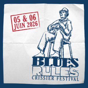 Blues Rules Crissier Festival 2026